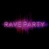 Rave Party