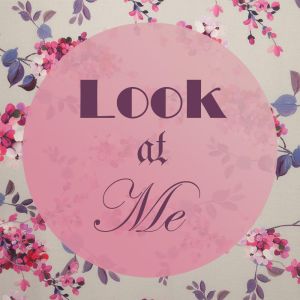 💜 Look At Me 💜