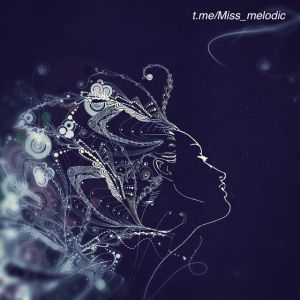 Miss melodic