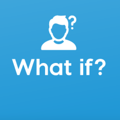 What if?