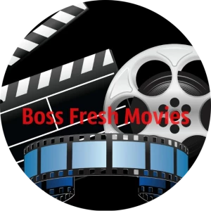 Boss Fresh Movies