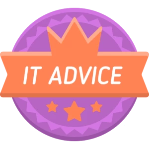 IT ADVICE
