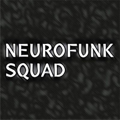 NEUROFUNK SQUAD