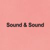 Sound and Sound — Плейлист нового поколения