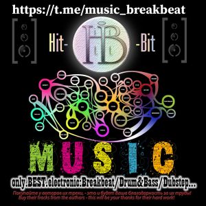 Music Hit-Bit (Breakbeat/DrumandBass/Dubstep)