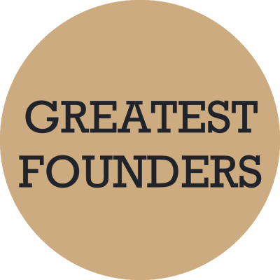Greatest Founders